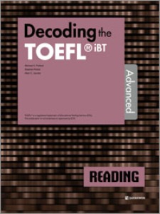Decoding the TOEFL iBT READING Advanced