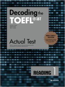 Decoding the TOEFL iBT Actual Test READING 1 (New TOEFL Edition)