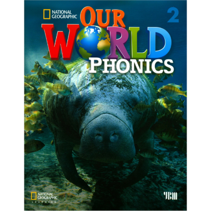 [National Geographic]Our World Phonics 2