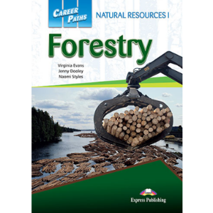 [Career Paths] Natural Resources I – Forestry