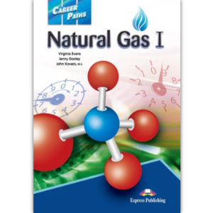 [Career Paths] Natural Gas 1