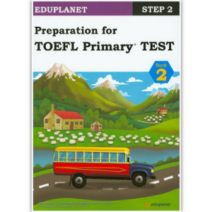 Preparation for TOEFL Primary TEST Step 2-2 SB
