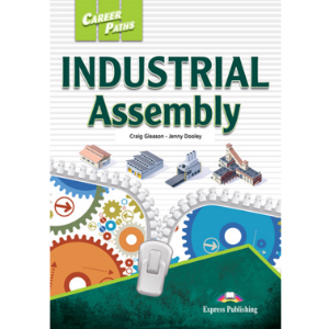 [Career Paths] Industrial Assembly