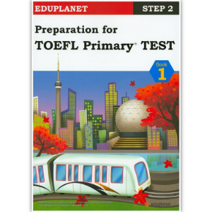 Preparation for TOEFL Primary TEST Step 2-1 SB
