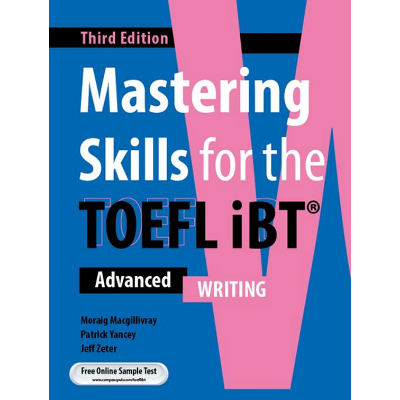 [Compass] Mastering Skills for the TOEFL iBT 3rd Edition - Writing