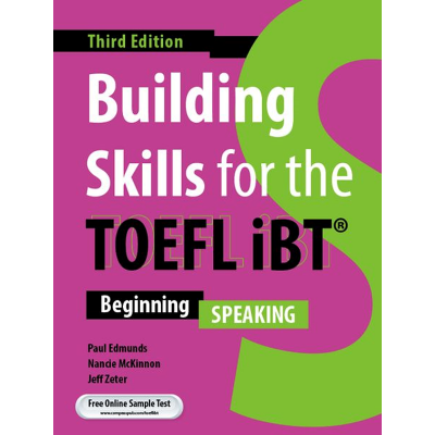 [Compass] Building Skills for the TOEFL iBT 3rd Edition - Speaking